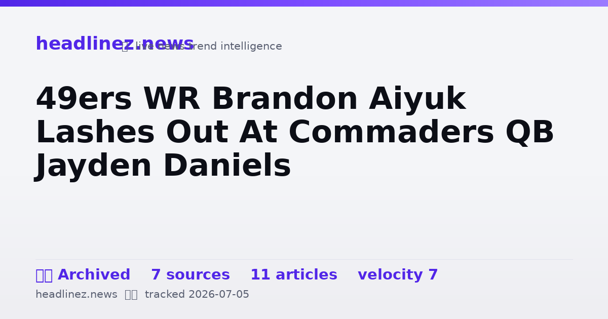 Visual summary for 49ers WR Brandon Aiyuk Lashes Out At Commaders QB Jayden Daniels