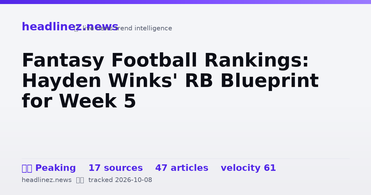 Visual summary for Fantasy Football Rankings: Hayden Winks' RB Blueprint for Week 5