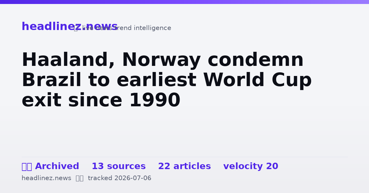 Visual summary for Haaland, Norway condemn Brazil to earliest World Cup exit since 1990