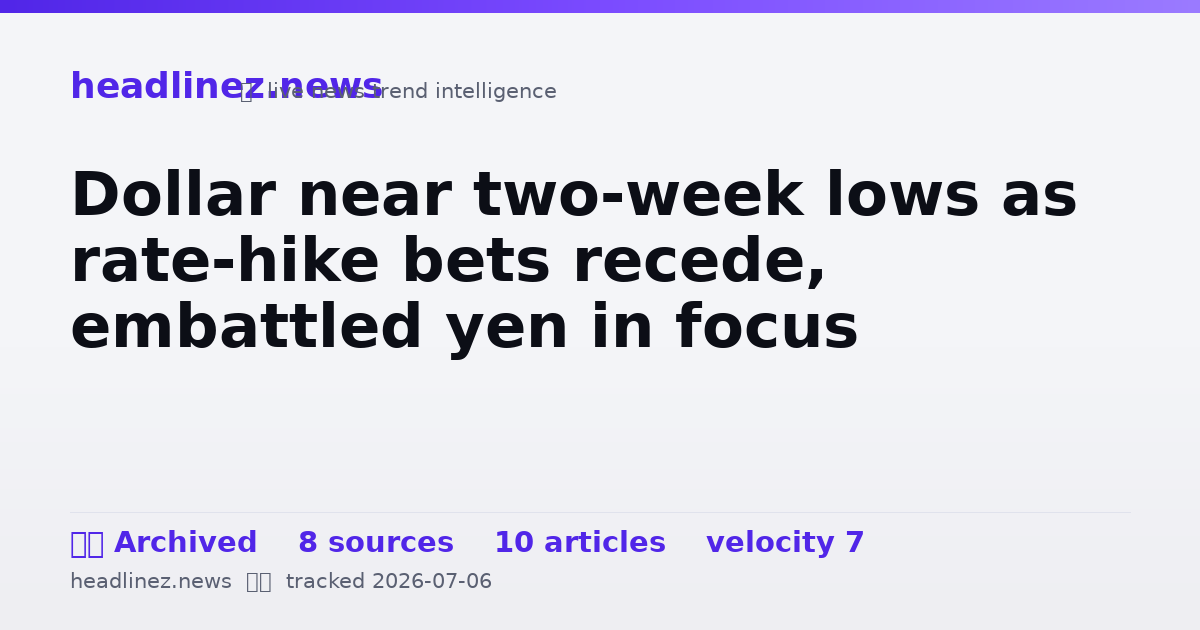 Visual summary for Dollar near two-week lows as rate-hike bets recede, embattled yen in focus