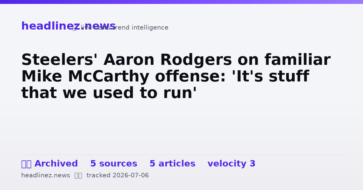 Visual summary for Steelers' Aaron Rodgers on familiar Mike McCarthy offense: 'It's stuff that we used to run'