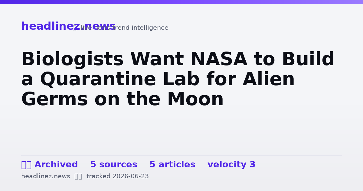 Visual summary for Biologists Want NASA to Build a Quarantine Lab for Alien Germs on the Moon