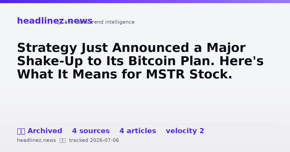 Visual summary for Strategy Just Announced a Major Shake-Up to Its Bitcoin Plan. Here's What It Means for MSTR Stock.