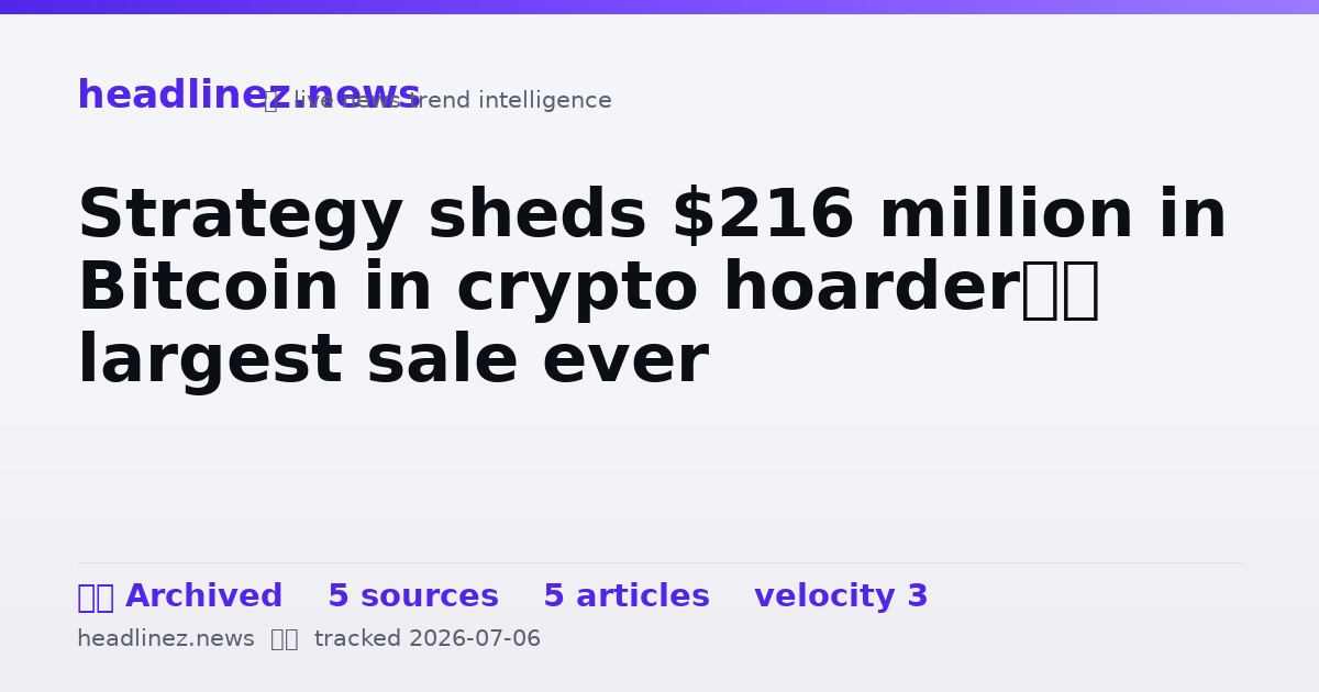 Visual summary for Strategy sheds $216 million in Bitcoin in crypto hoarder’s largest sale ever