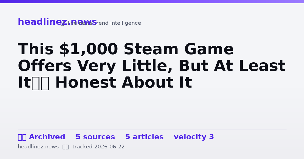 Visual summary for This $1,000 Steam Game Offers Very Little, But At Least It’s Honest About It