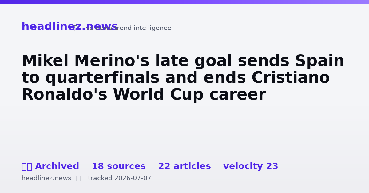 Visual summary for Mikel Merino's late goal sends Spain to quarterfinals and ends Cristiano Ronaldo's World Cup career