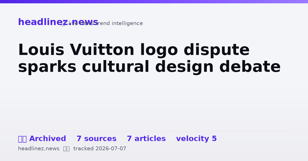 Visual summary for Louis Vuitton logo dispute sparks cultural design debate
