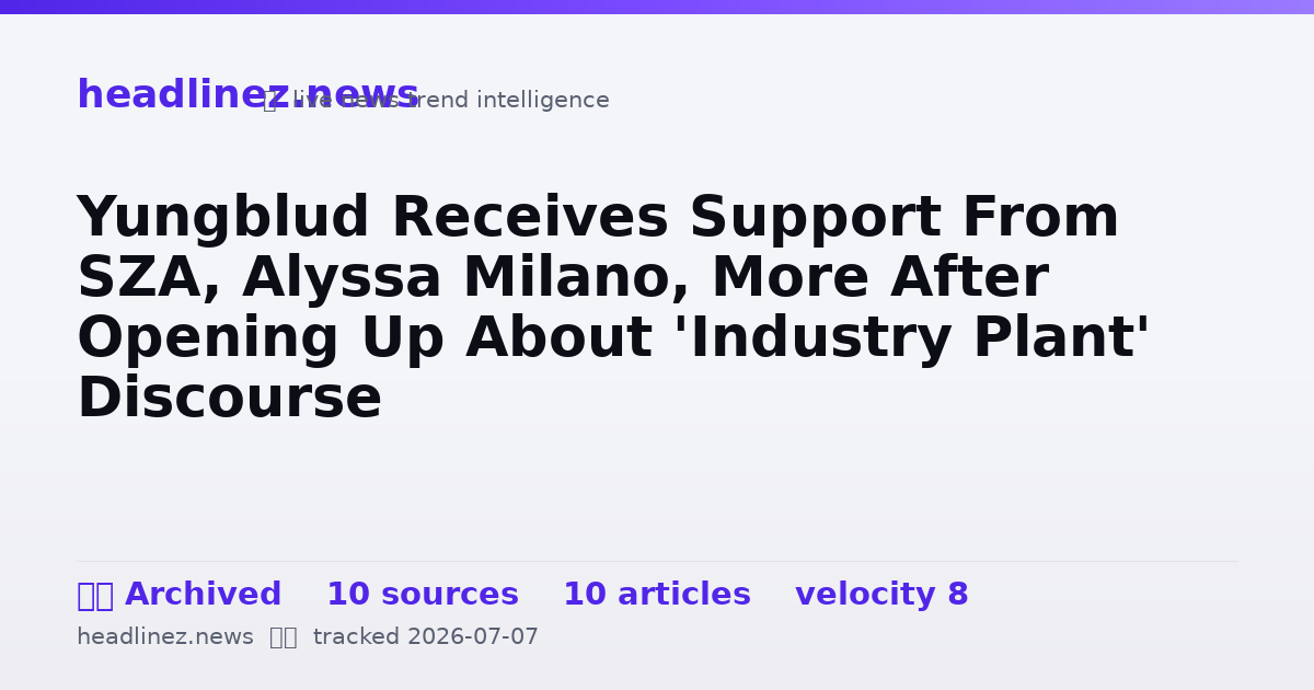 Visual summary for Yungblud Receives Support From SZA, Alyssa Milano, More After Opening Up About 'Industry Plant' Discourse