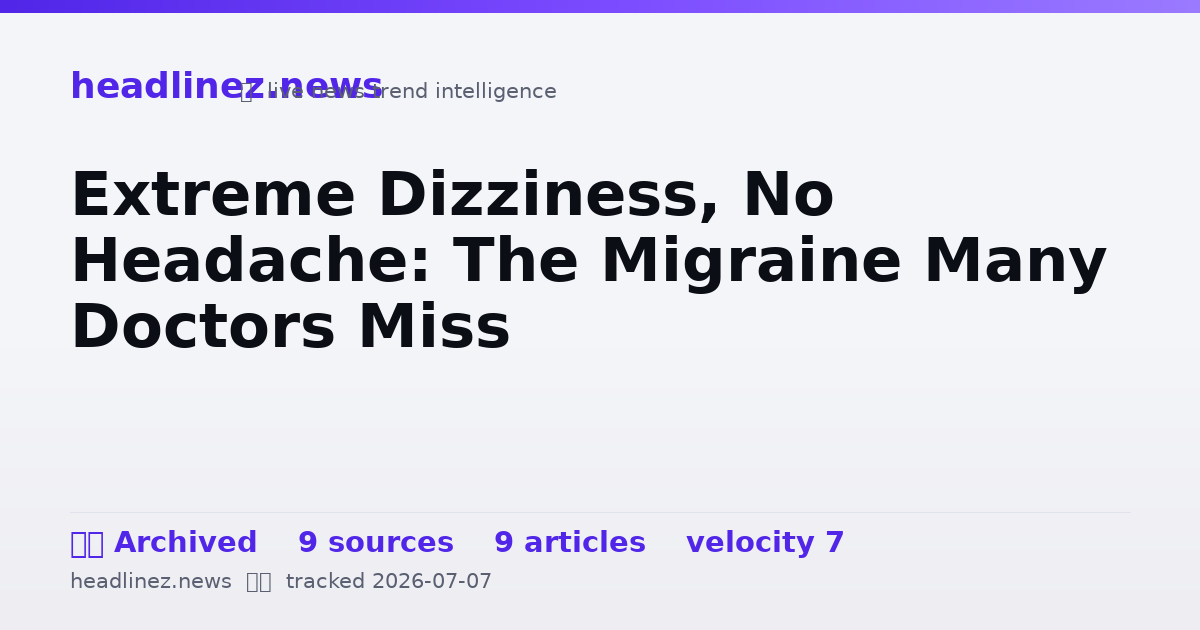 Visual summary for Extreme Dizziness, No Headache: The Migraine Many Doctors Miss