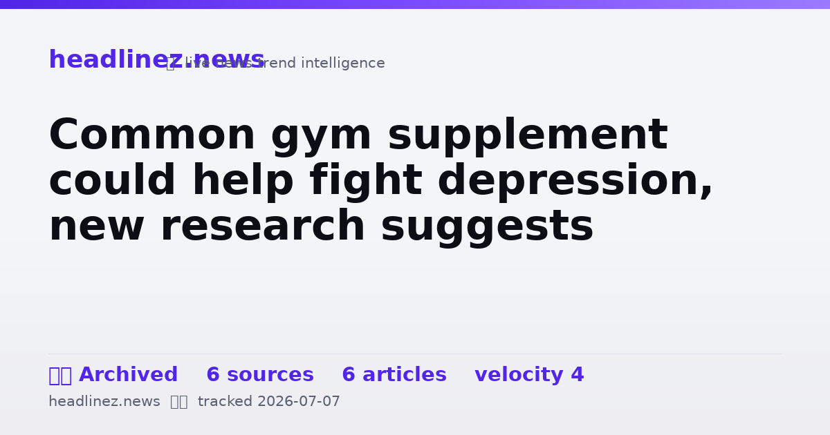 Visual summary for Common gym supplement could help fight depression, new research suggests