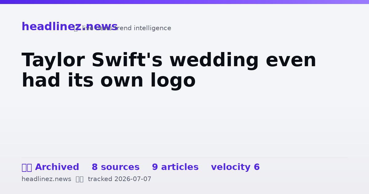 Visual summary for Taylor Swift's wedding even had its own logo