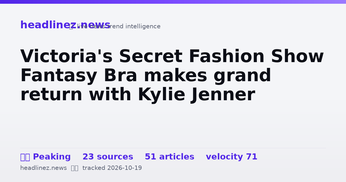 Visual summary for Victoria's Secret Fashion Show Fantasy Bra makes grand return with Kylie Jenner