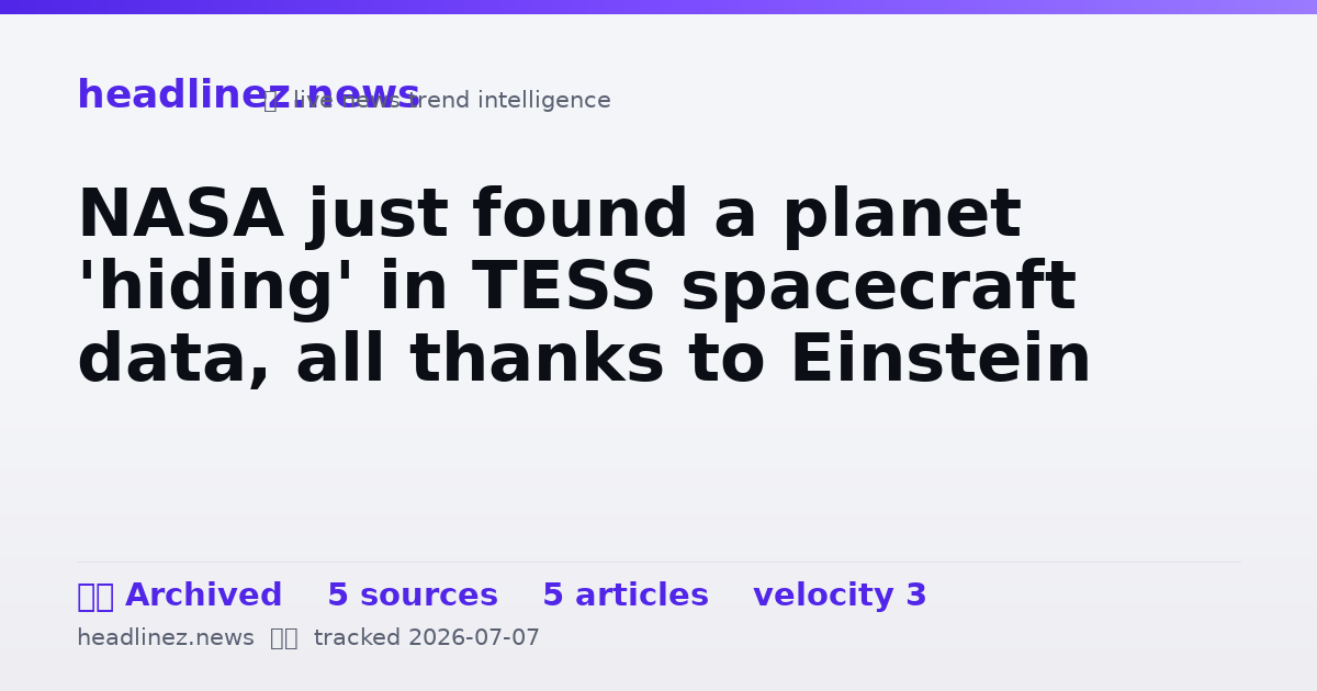 Visual summary for NASA just found a planet 'hiding' in TESS spacecraft data, all thanks to Einstein