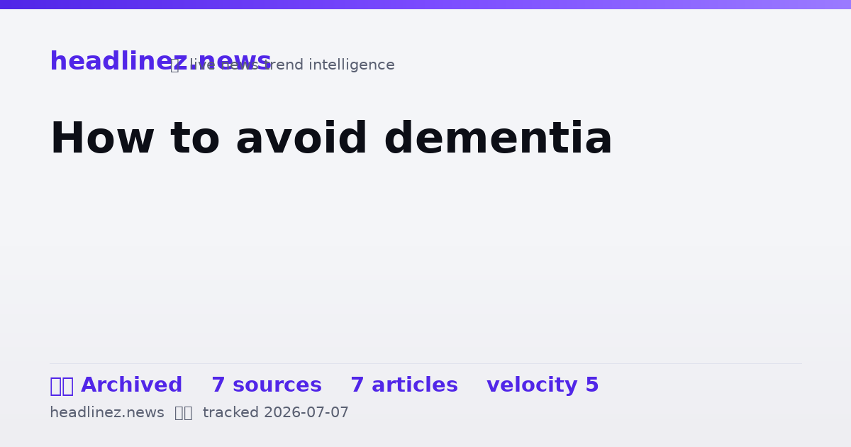 Visual summary for How to avoid dementia