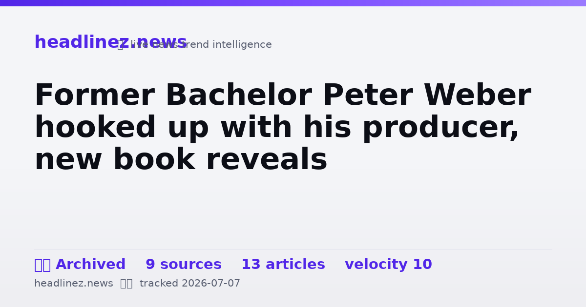 Visual summary for Former Bachelor Peter Weber hooked up with his producer, new book reveals