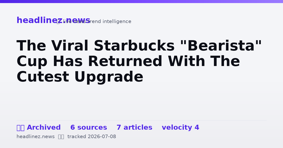 Visual summary for The Viral Starbucks "Bearista" Cup Has Returned With The Cutest Upgrade