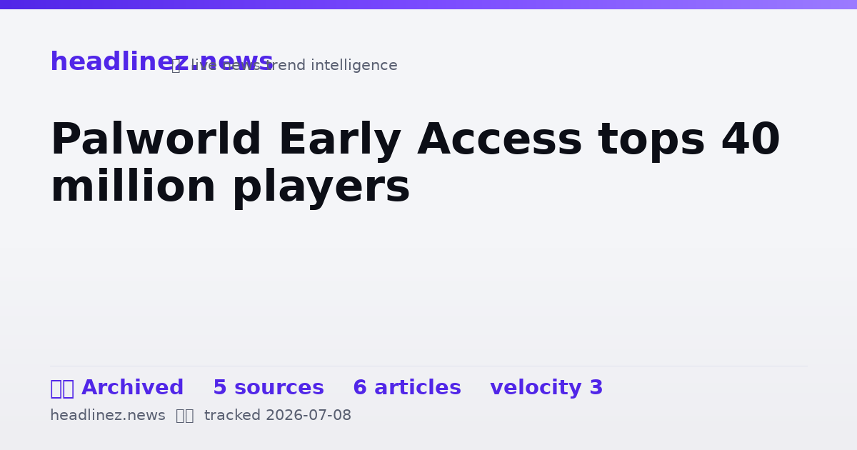 Visual summary for Palworld Early Access tops 40 million players