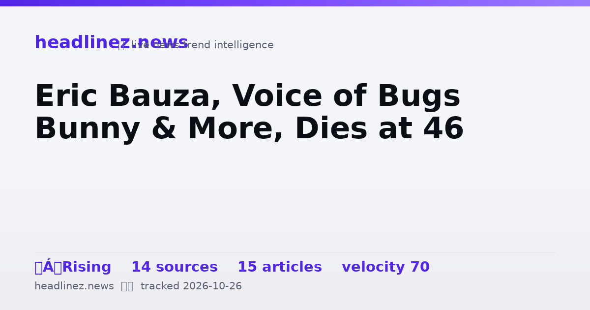 Visual summary for Eric Bauza, Voice of Bugs Bunny & More, Dies at 46