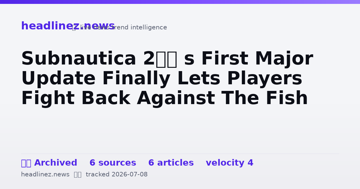 Visual summary for Subnautica 2′ s First Major Update Finally Lets Players Fight Back Against The Fish