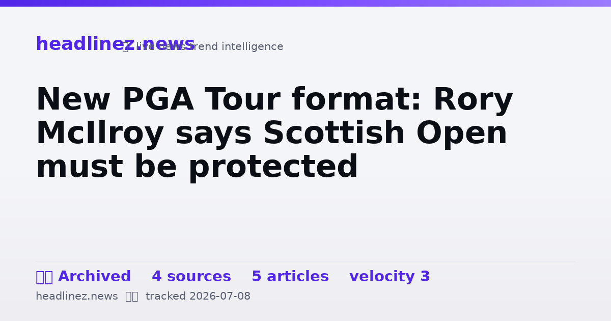 Visual summary for New PGA Tour format: Rory McIlroy says Scottish Open must be protected
