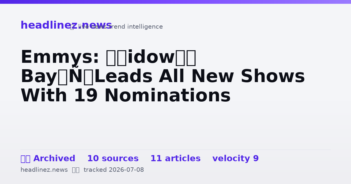 Visual summary for Emmys: ‘Widow’s Bay’ Leads All New Shows With 19 Nominations