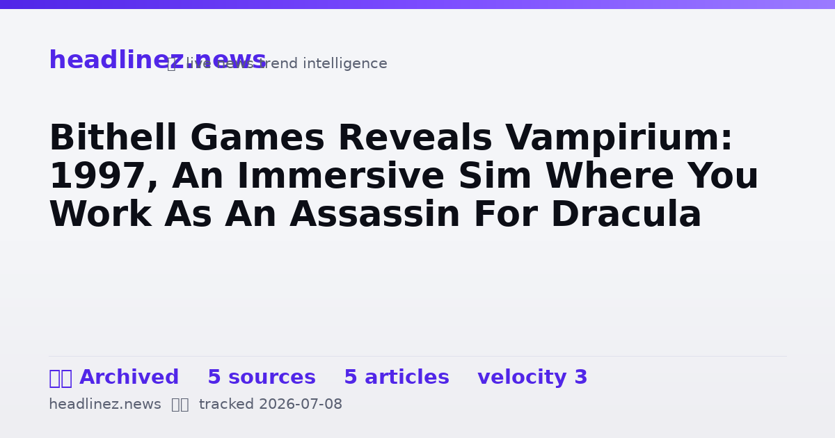 Visual summary for Bithell Games Reveals Vampirium: 1997, An Immersive Sim Where You Work As An Assassin For Dracula