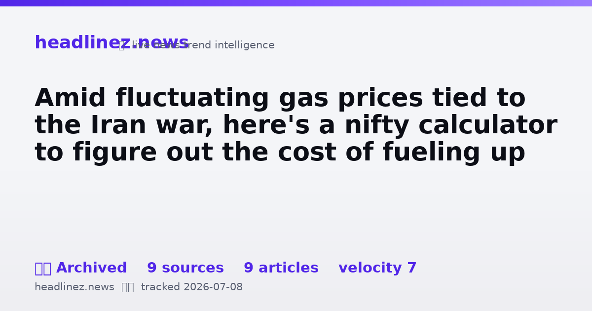 Visual summary for Amid fluctuating gas prices tied to the Iran war, here's a nifty calculator to figure out the cost of fueling up