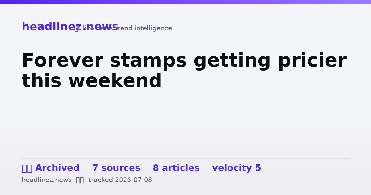 Visual summary for Forever stamps getting pricier this weekend