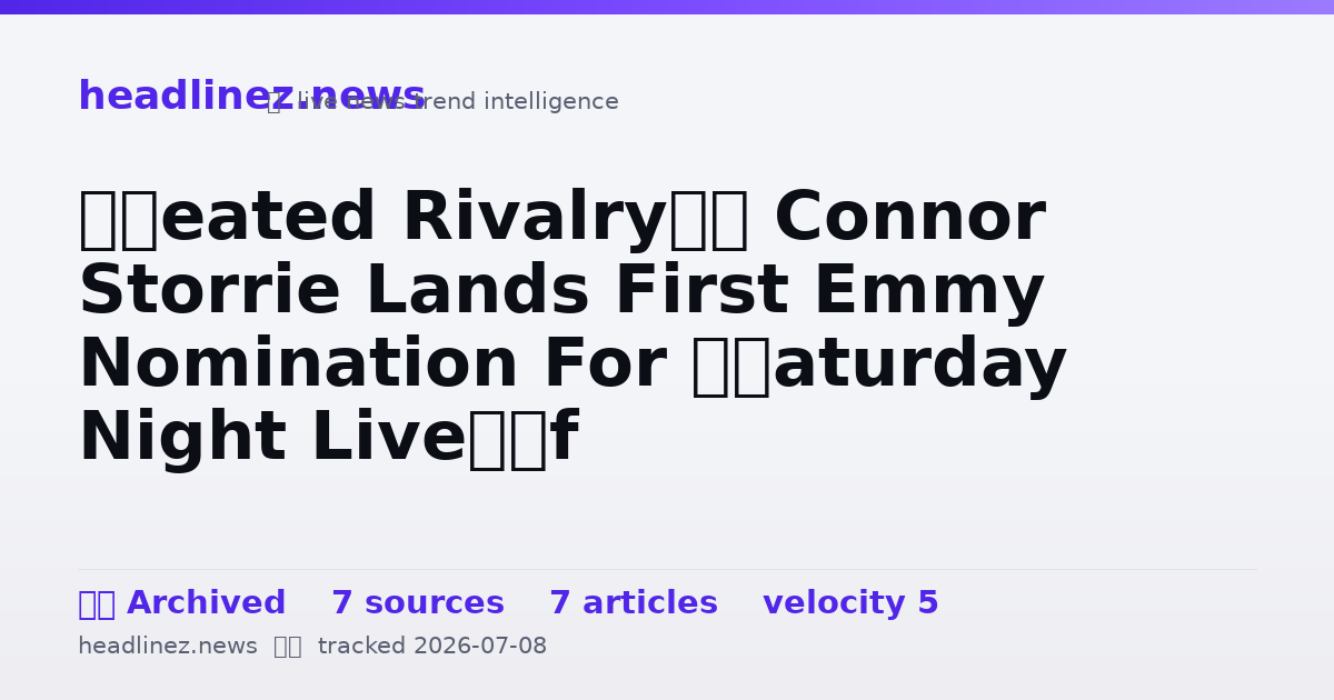 Visual summary for ‘Heated Rivalry’s Connor Storrie Lands First Emmy Nomination For ‘Saturday Night Live’