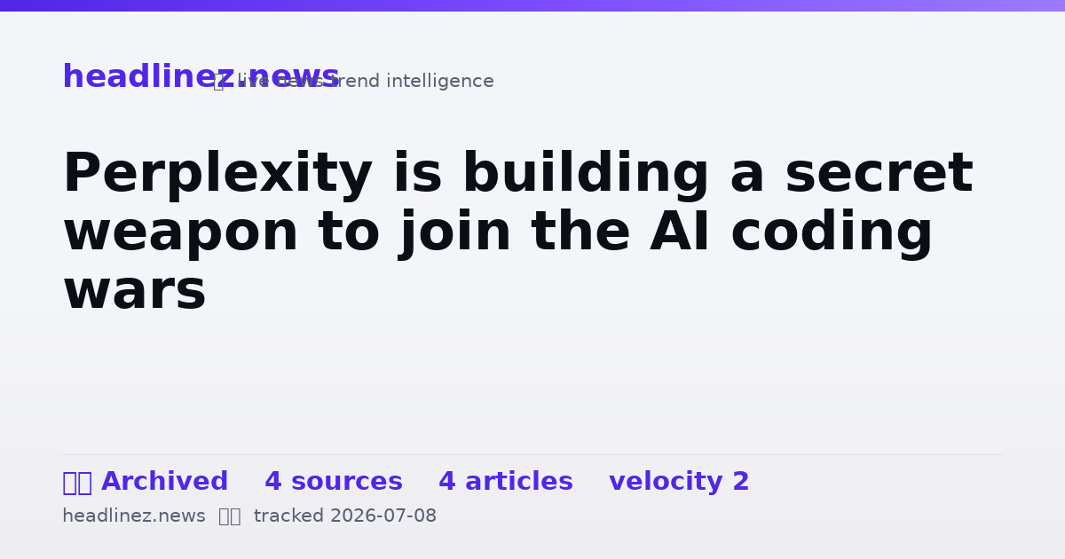 Visual summary for Perplexity is building a secret weapon to join the AI coding wars