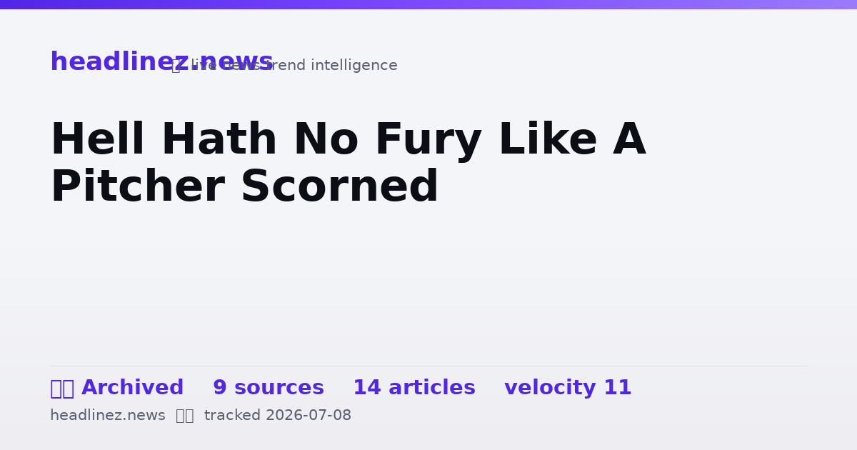 Visual summary for Hell Hath No Fury Like A Pitcher Scorned