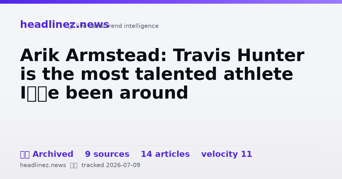 Visual summary for Arik Armstead: Travis Hunter is the most talented athlete I’ve been around