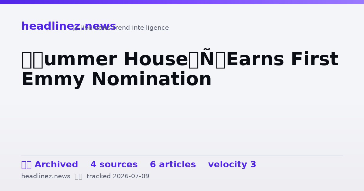 Visual summary for ‘Summer House’ Earns First Emmy Nomination