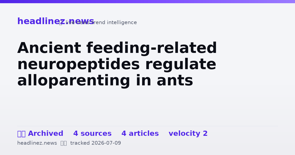 Visual summary for Ancient feeding-related neuropeptides regulate alloparenting in ants