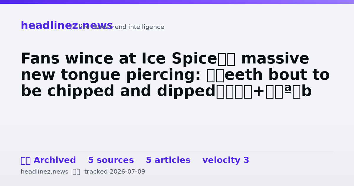 Visual summary for Fans wince at Ice Spice’s massive new tongue piercing: ‘Teeth bout to be chipped and dipped’