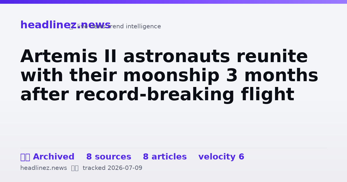 Visual summary for Artemis II astronauts reunite with their moonship 3 months after record-breaking flight
