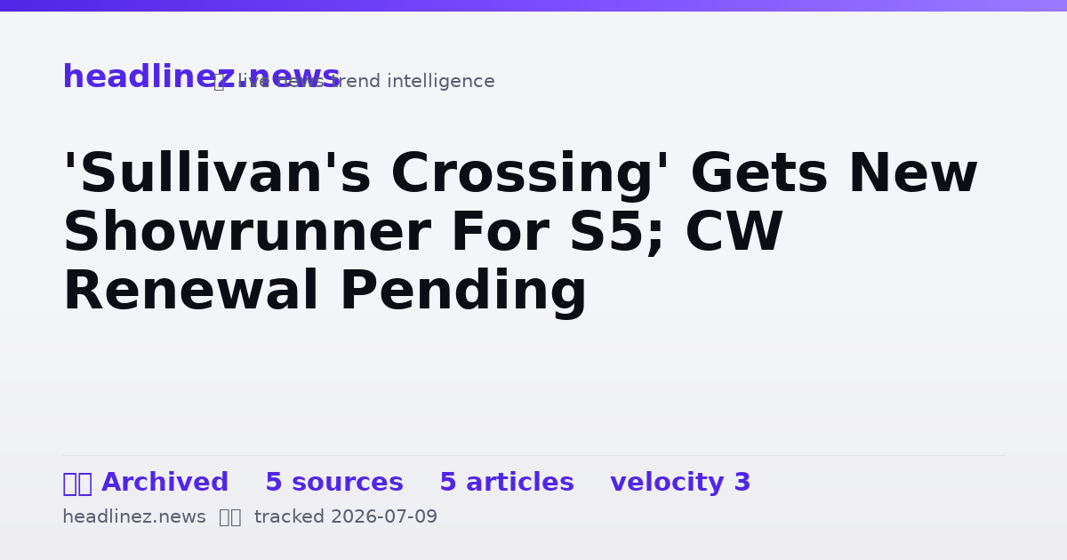 Visual summary for 'Sullivan's Crossing' Gets New Showrunner For S5; CW Renewal Pending