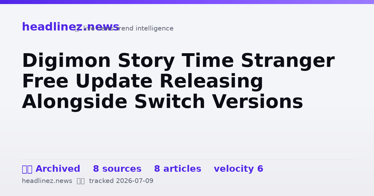 Visual summary for Digimon Story Time Stranger Free Update Releasing Alongside Switch Versions