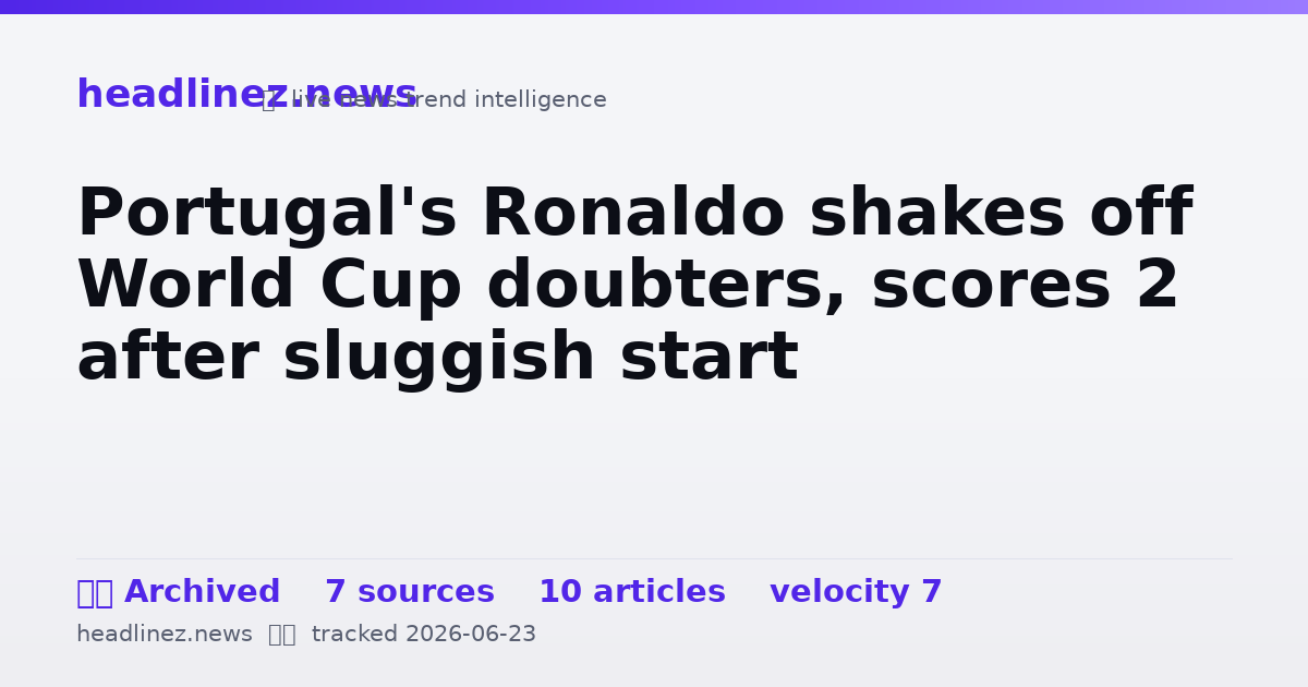 Visual summary for Portugal's Ronaldo shakes off World Cup doubters, scores 2 after sluggish start