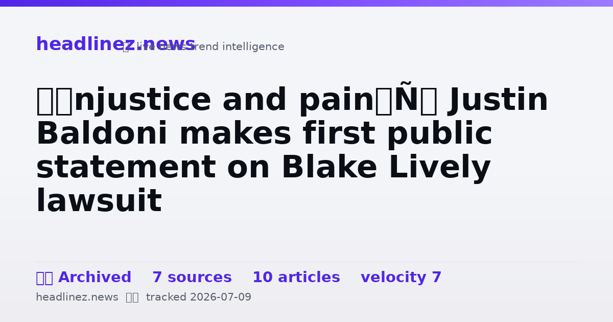 Visual summary for ‘Injustice and pain’: Justin Baldoni makes first public statement on Blake Lively lawsuit
