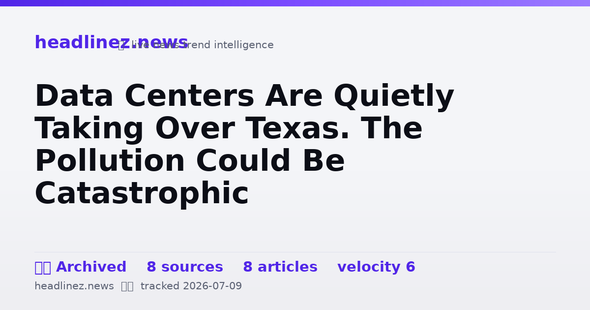 Visual summary for Data Centers Are Quietly Taking Over Texas. The Pollution Could Be Catastrophic