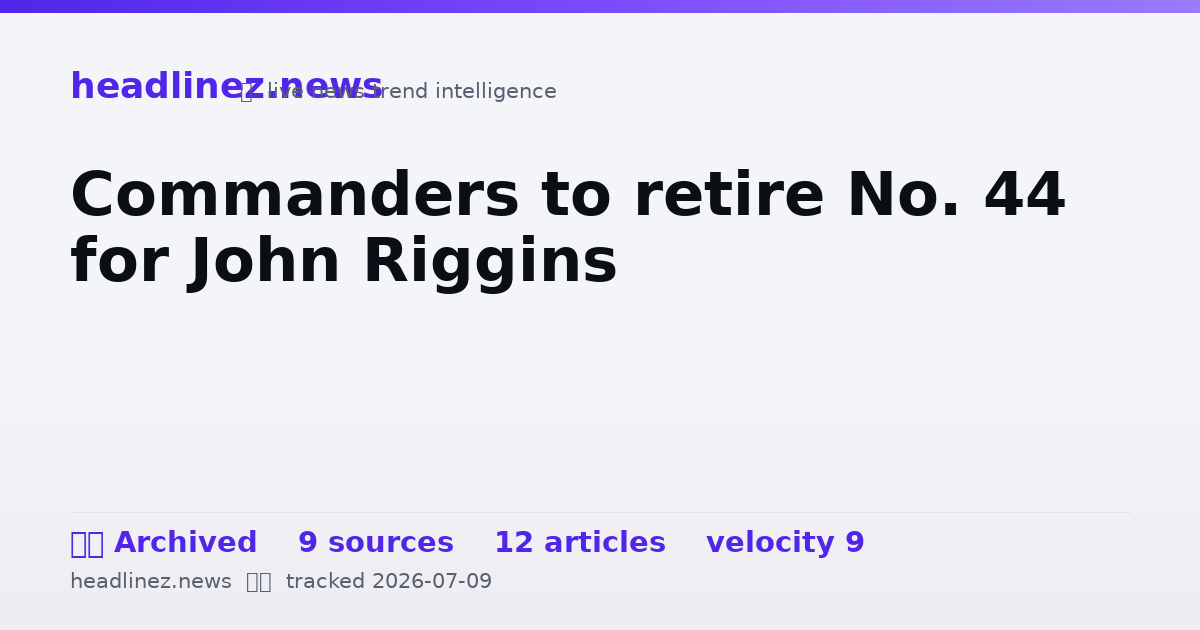 Visual summary for Commanders to retire No. 44 for John Riggins