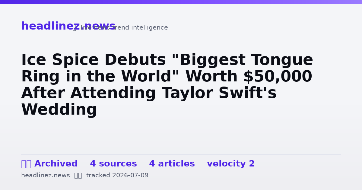 Visual summary for Ice Spice Debuts "Biggest Tongue Ring in the World" Worth $50,000 After Attending Taylor Swift's Wedding