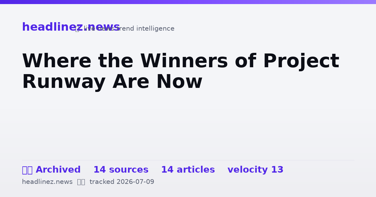 Visual summary for Where the Winners of Project Runway Are Now