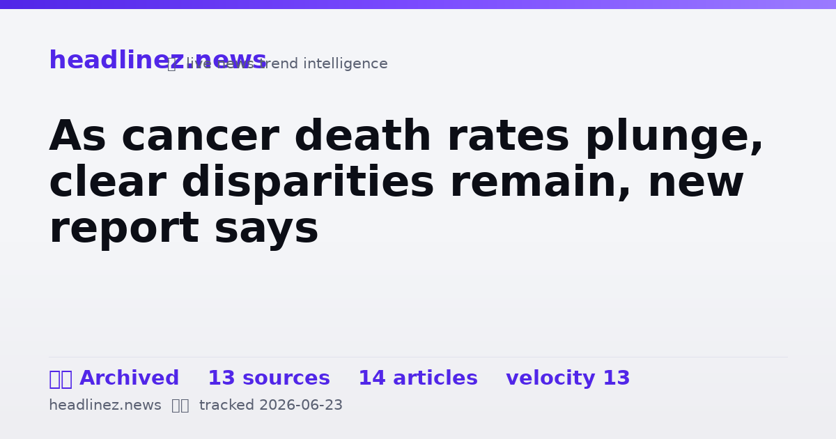 Visual summary for As cancer death rates plunge, clear disparities remain, new report says