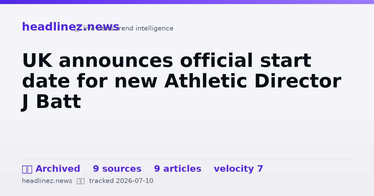 Visual summary for UK announces official start date for new Athletic Director J Batt