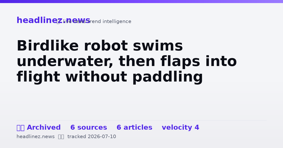 Visual summary for Birdlike robot swims underwater, then flaps into flight without paddling