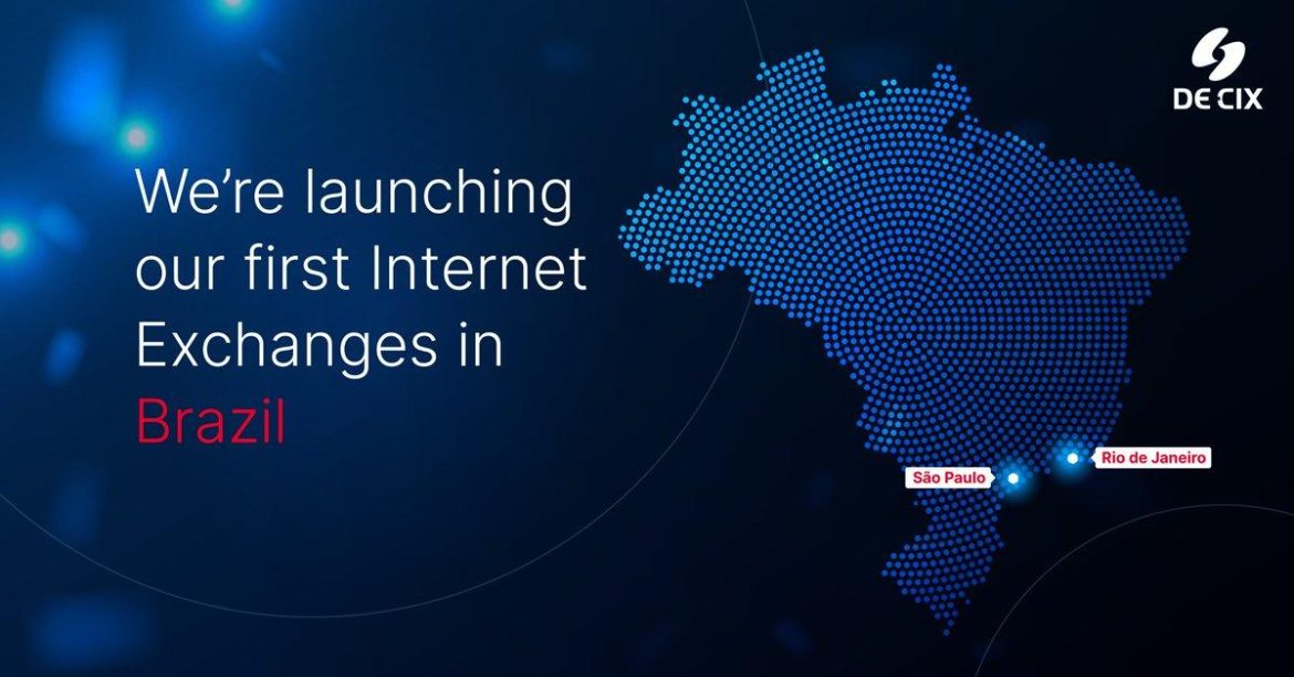 DE-CIX Expands: New Internet Exchanges in Brazil