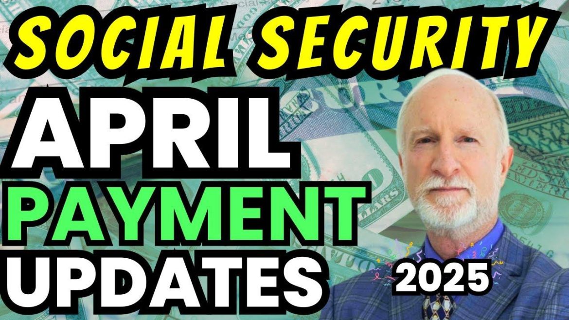 What It Is: April 2025 Payment Schedule